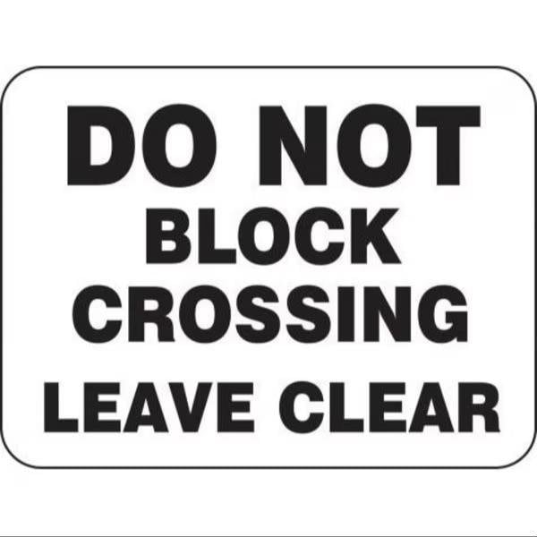 Accuform RAIL SIGN DO NOT BLOCK CROSSING FRR773RA FRR773RA - main